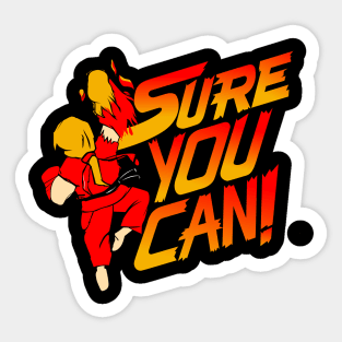 SURE YOU CAN! KEN. Sticker